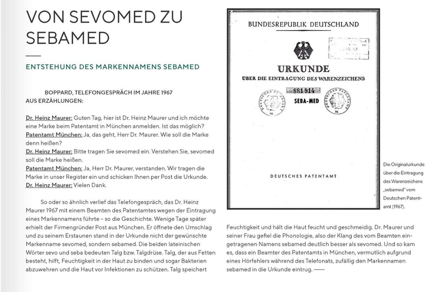 Sebamed-Markenname-Entstehung: Urkunde, Telefonat, Patentamt, Dr. Maurer, Geschichte, 1967.